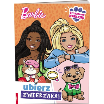 Barbie. Ubierz zwierzaka